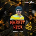 MARKET HECK JAYMIN DABHODA (BOUNCY MIX) DJ PAPPU X MIX BY AJAY ROCK