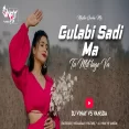 GULABI SADI MA TU MAST LAGE_MASTER GARBA MIX  [DJ VINAY V5 VANSDA]
